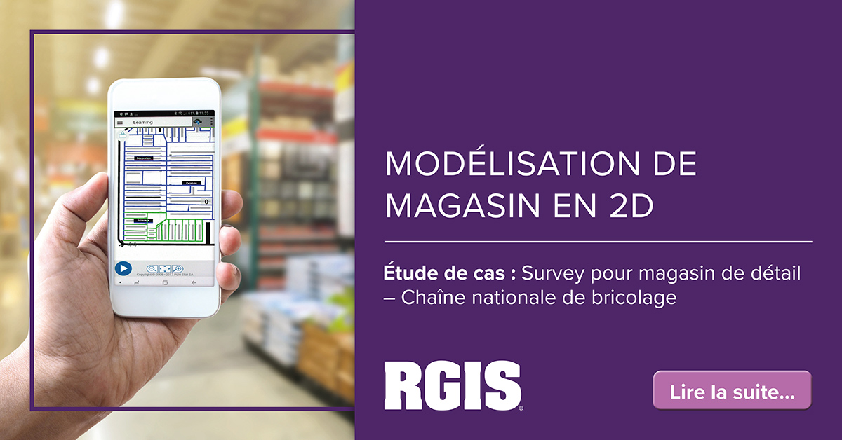 Modélisation de magasin en 2D Etude de cas : Survey pour magasin de détail - chaine nationale de bricolage