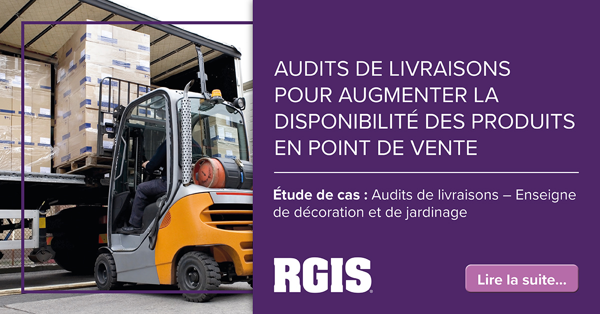 Audits de livraison pour augmenter la disponibilité des produits en point de vente. Etude de cas : Audits de livraison -enseigne de décoration et de jardinage